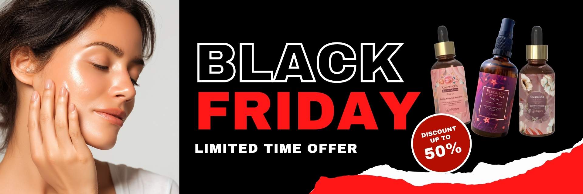 Black Friday sale banner with skincare product images and a woman applying oil.